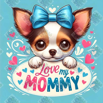 Love my Mommy by Theresa Raymer